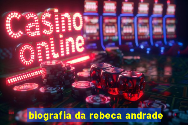 biografia da rebeca andrade